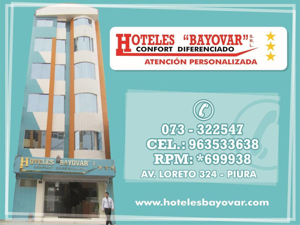 Hotel Bayovar ปิวรา ภายนอก รูปภาพ